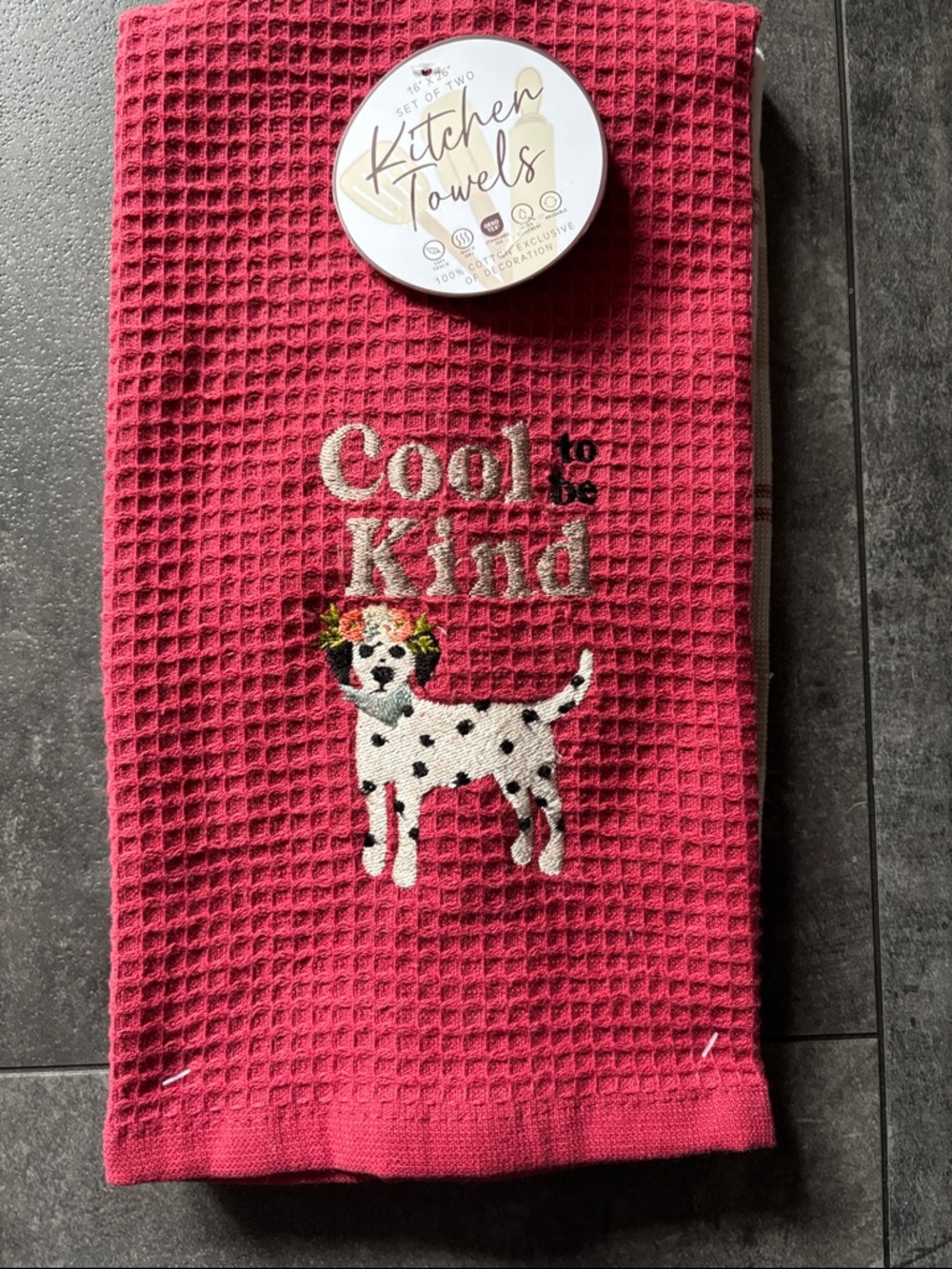 Kitchen Towel -  "Cool to be Kind" Dog Design